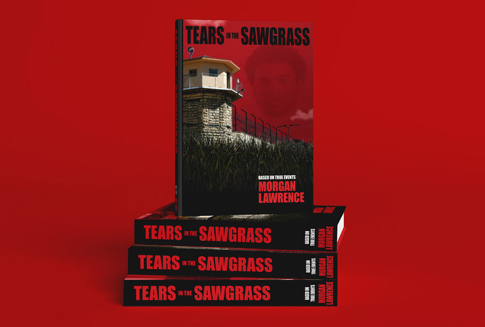 Tears in the Sawgrass – Book Cover